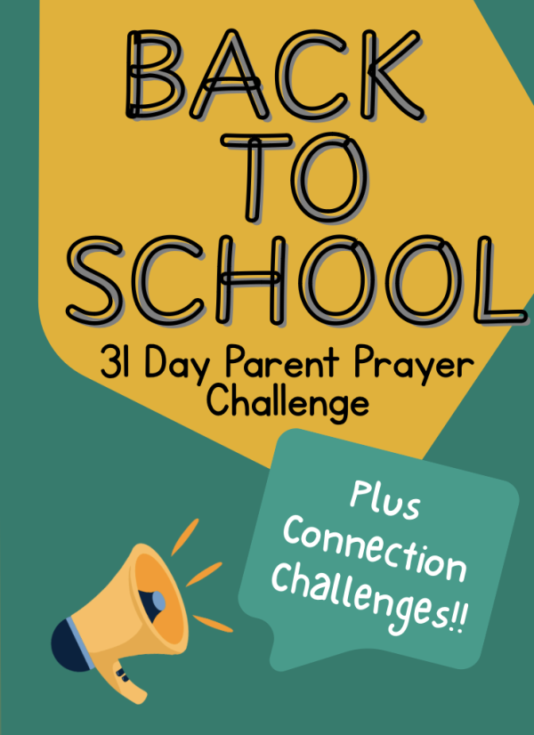 Parent Prayer Challenge (FREE Back-to-School Downloadable)
